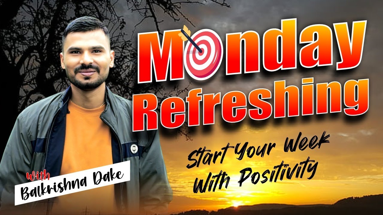 Monday Refresh 🌟 | Transform Your Week, Transform Your Life ! with ...