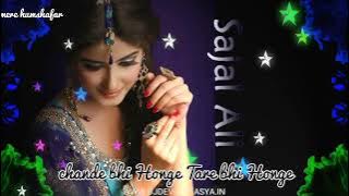 #new whatsapp status video 🌙⭐ chand bhi Honge Tare bhi Honge Phool Chaman🥀🥀 Mein /mere humshafar sr