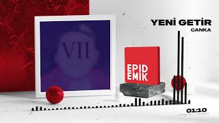 Canka - Yeni Getir (Official Audio)