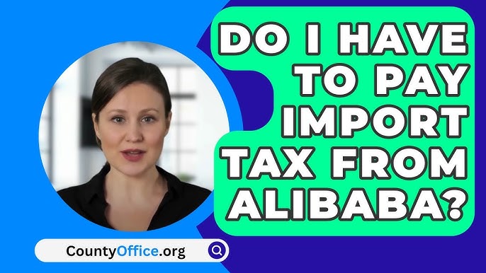 Managing Pricing, Currency, and Import Duties When Trading on Alibaba