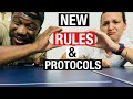 New Rules & Protocols.