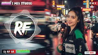 DJ RF SR REMIX - [Mini Nonstop] (เบสแน่นๆ Club Mix 2025) | Thailand EDM💥#djrfsr