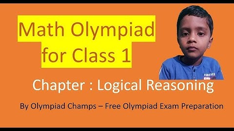 Logical Reasoning Olympiad Class1 Math Exam Preparation 2022 - Solve Olympiad Math Question Paper