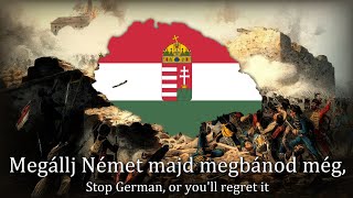 "Megállj Német" - Hungarian Revolutionary Song