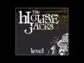 The House Jacks - LEVEL