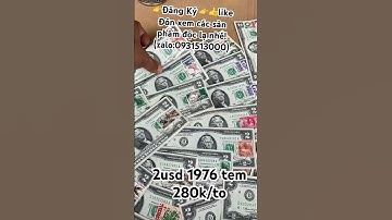 2usd 1976 tem #đồcổcầnthơ #doxua #đồcổ #doco #2usd1976 #đồcổ #doco