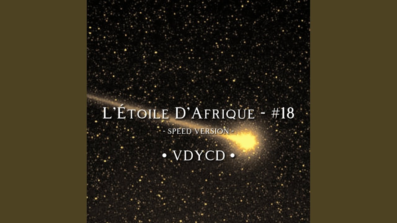 Vdycd l'étoile d'afrique - #18