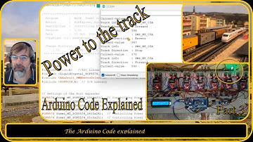 Arduino Code Explained - H&HExpress Model Trains 