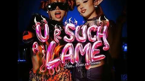 YeraiVlog- "UR SUCH A LAME REMIX" | YeriMua x Rixxia