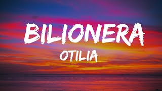 Otilia - Bilionera (Lyrics)
