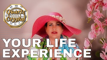 YOUR LIFE EXPERIENCE IS UNIQUE TO YOU! ...THE MATRIX, QUARTZ CRYSTAL