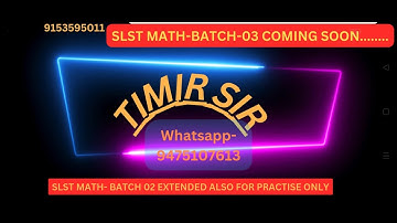 SLST MATH Preparation| কিছু গুরুত্বপূর্ণ কথা | Timir Sir