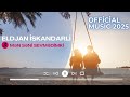 Eldjan トーskandarli Mノ冢 Sノ冢i Sevmノ囘imki Official Music 2025 MirvariMedia Eldjan トーskandarli Mノ冢 Sノ冢i Sevmノ囘imki Official Music 2025 MirvariMedia