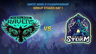 SMITE WORLD CHAMPIONSHIP: Group Stages Day 1 - Xibalba Storm Vs Highland Ravens