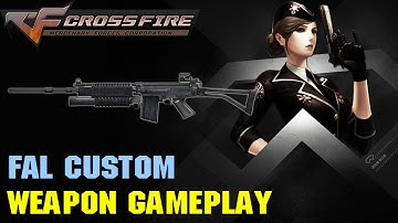 CrossFire - FAL Custom ☆