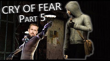 Cry Of Fear - Part 5 (I run out of ammo)