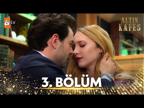 Altın Kafes 3. Bölüm @atvturkiye