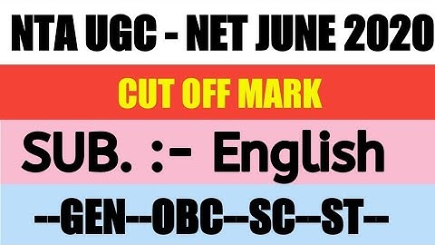 UGC NET CUT OFF June 2020 | cut off marks English UGC NET JRF | NTA UGC NET CUT OFF English 2020
