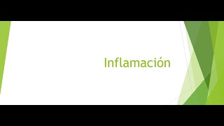 Inflamación y Edema