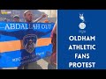 Oldham Athletic Fan Protest "Get out of our club!"