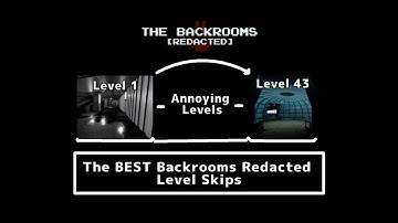 Every Single Level Skip Walkthrough! - The Backrooms Redacted Survival