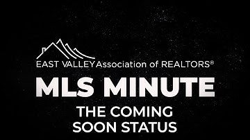 EVAR MLS Minute - Coming Soon Status
