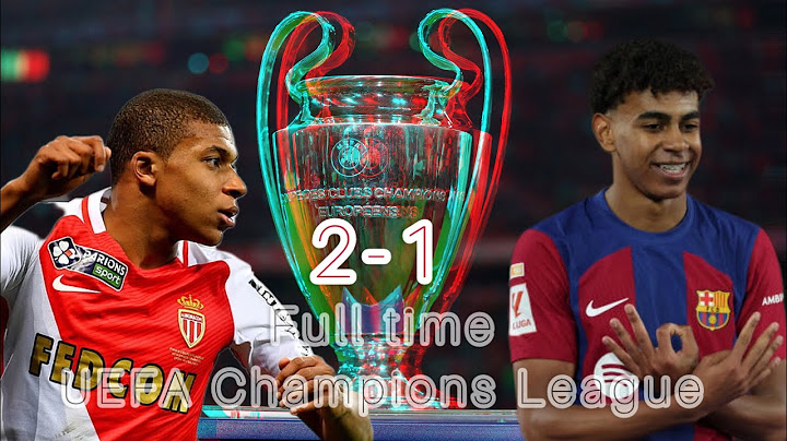 Barcelona 1 Monaco 2 UEFA Champions League› Full-timeYesterday