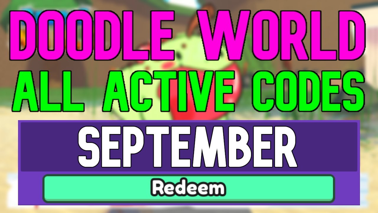 All New September 2022 Codes for ️Doodle World ROBLOX WORKING Doodle