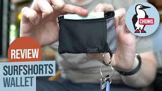 Chums Surfshorts Wallet Review