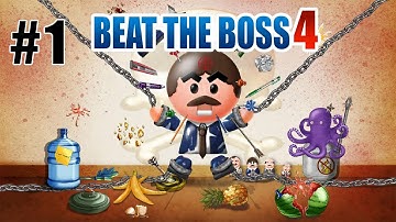 Beat the Boss 4 Android Gameplay Part 1 [HD]