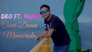 Demetrio Ft. Nuno || New Cover Dansa Mamicriola ||