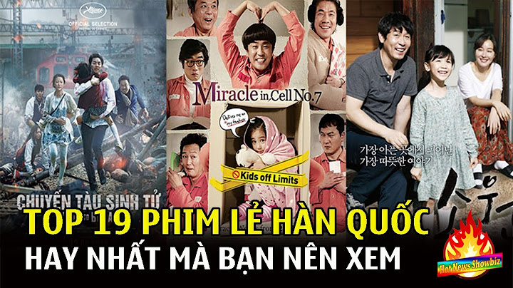 Top 10 phim ngan hay han quoc nhieu nhat năm 2024