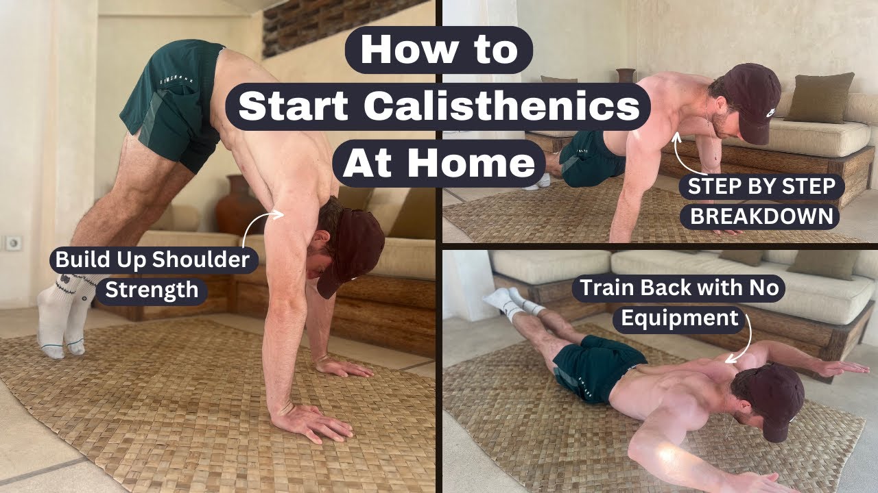 How To Start Calisthenics At Home with No Equipment YouTube
