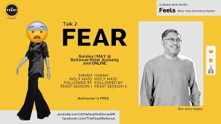 05-12-2024 | Feast At Home |  FEELS Talk 2: Fear