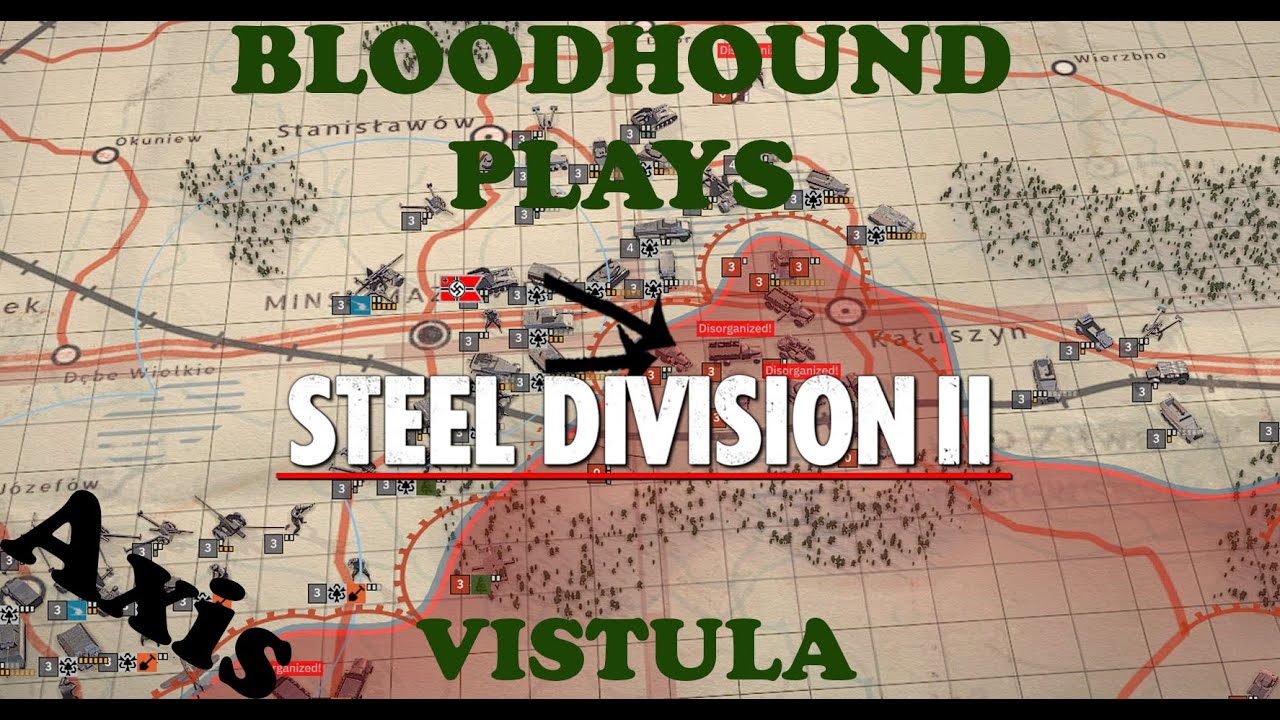Steel Division 2 Axis Campaign Vistula Part 24 YouTube steel-division-2-axis-campaign-vistula-part-24-youtube