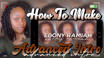 HOW TO MAKE AN ADVANCED INTRO WITH iPHONE 📲 | Using Free App **very detailed