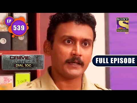 Missing Sisters | Crime Patrol Dial 100 | Full Episode