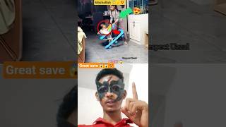 Great save 😱😱👍 mashallah 😇☝️😍#shorts #short #status #viral