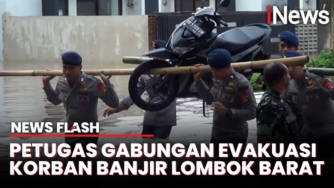 Banjir Setinggi 1 Meter di Lombok Barat, Warga Dievakuasi dengan Alat Seadanya | News Flash