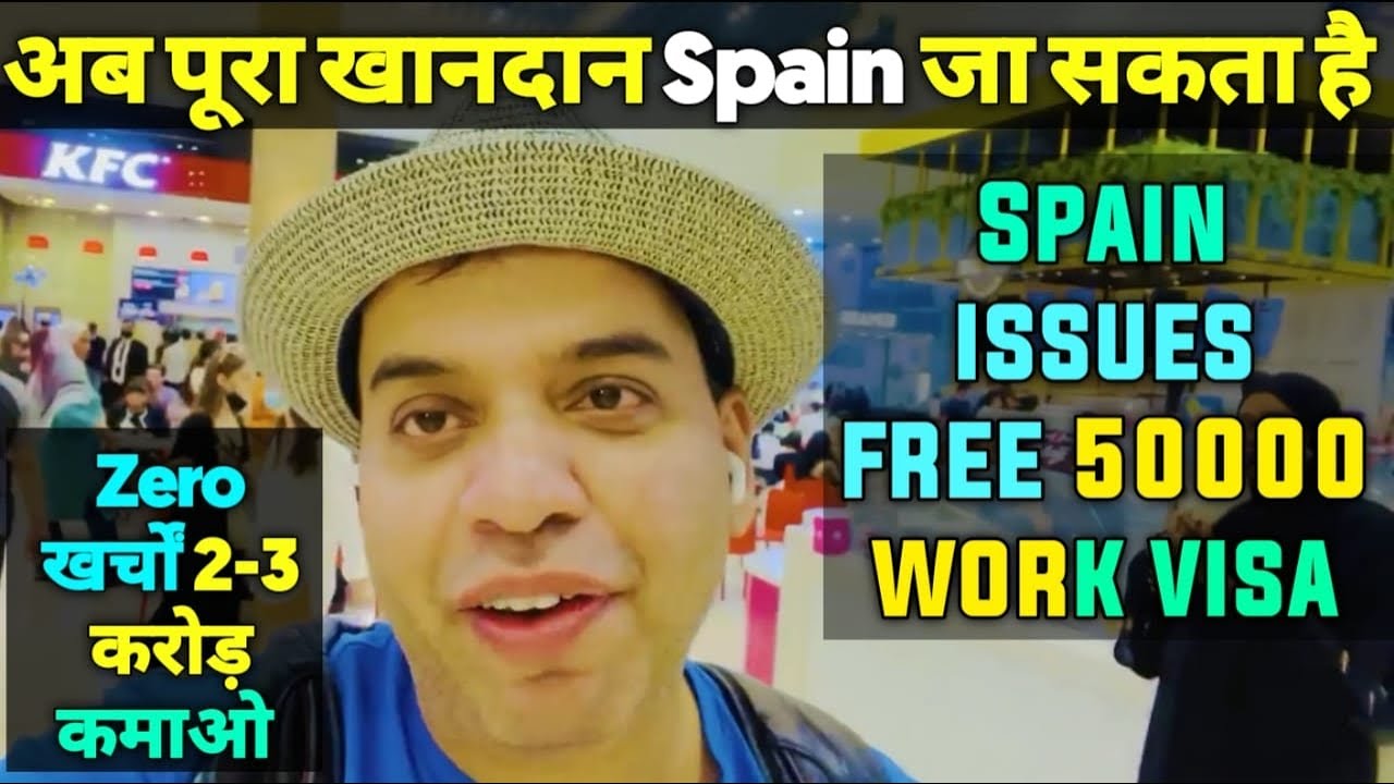 SPAIN WORK VISA FOR INDIANS NON EU JOBS IN SPAIN FOR INDIANS YouTube SPAIN WORK VISA FOR INDIANS NON EU JOBS IN SPAIN FOR INDIANS YouTube