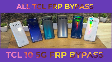 TCL 10 5G FRP Bypass Android ALL  Unlock Google Gmail Lock [Without PC] [Without SIM ] Easy ALL TCL