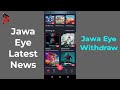 Jawa Eye Withdrawal Problem | Jawa Eye Latest Update Today | Jawa Eye News| Jawa Eye Fraud |