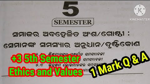 +3 5th Semester Ethics and Values|1 Mark Question with Answer|