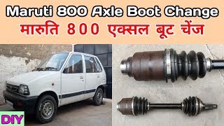 Maruti 800 Axle Boot Change | मारुति 800 एक्सल बूट चेंज