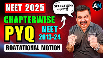 🔥 ROTATIONAL MOTION 🚀PYQ