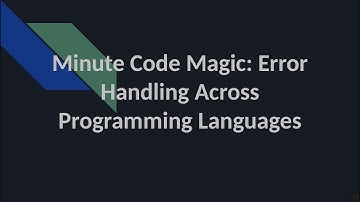 Error Handling Across Programming Languages
