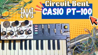 『Circuit Bent』Casio PT-100 Retro Keyboard