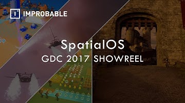 SpatialOS | GDC 2017 Games Reel