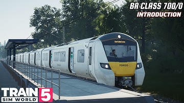 Class 700/0 TL Introduction | Train Sim World 5