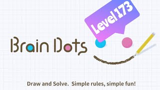 Brain Dots | Basic | Level 173 | Gameplay | Let's Play It Out